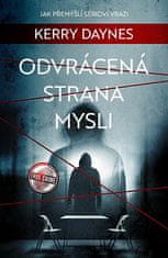 Kerry Daynes: Odvrácená strana mysli