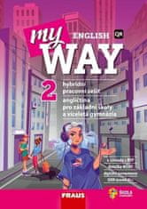 Audrey Cowan: My English Way 2 - Angličtina pro základní školy a víceletá gymnázia