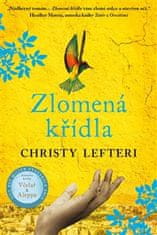 Christy Lefteri: Zlomená křídla