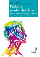 Tony Osgood: Podpora pozitivního chování - u osob s PAS a mentálním postižením