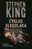 Stephen King;Bernie Wrightson: Cyklus vlkodlaka