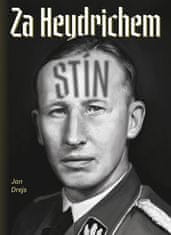 Jaroslav Andrejs: Za Heydrichem stín