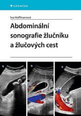 Iva Hoffmanová: Abdominální sonografie žlučníku a žlučových cest