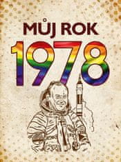 Martin Ježek: Můj rok 1978