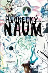 Michal Hvorecký: Naum