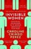 Caroline Criado Perez: Invisible Women