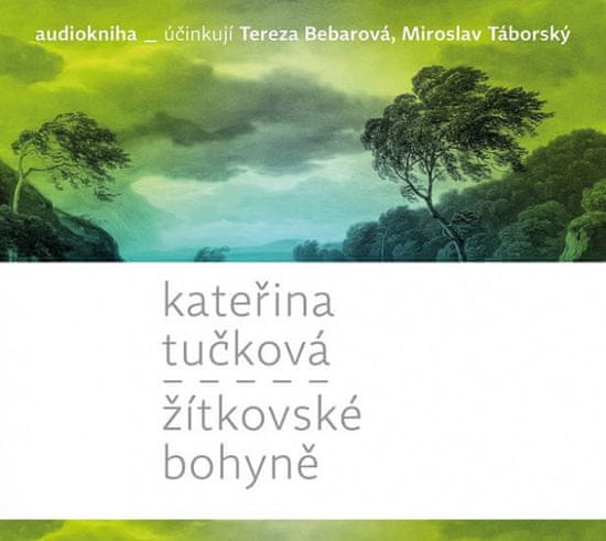 Kateřina Tučková: Žítkovské bohyně