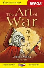 Sun Tzu: The Art of War/Umění války - zrcadlový text pro pokročilé, jazyková úroveň B2-C1