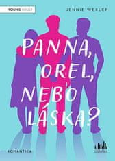 Jennie Wexlerová: Panna, orel, nebo láska?