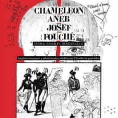 Chameleón alebo Josef Fouché - Jitka Ciampi Matulová