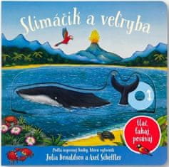 Julia Donaldson: Slimáčik a velryba