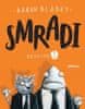 Aaron Blabey: Smradi 1