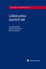 Veronika Bílková: Lidská práva starších lidí