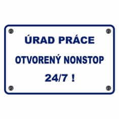 Retro Cedule Ceduľa Úrad práce otvorený nonstop 24/7!