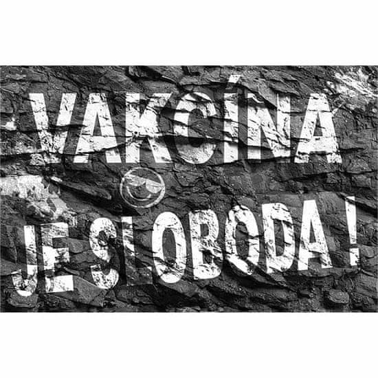 Retro Cedule Ceduľa Vakcína je sloboda !