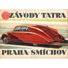 Retro Cedule Ceduľa Závody Tatra - Praha Smíchov