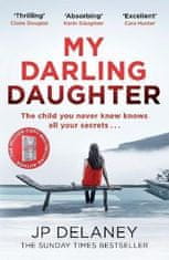 J. P. Delaney: My Darling Daughter