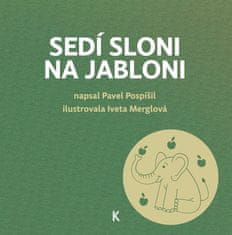 Pavel Pospíšil: Sedí sloni na jabloni