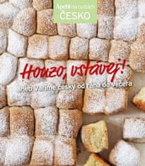 Honzo, vstávaj! alebo Varíme po česky od rána do večera (Edice Apetit)