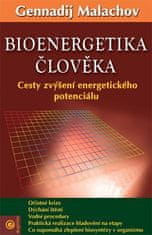 Bioenergetika človeka - Cesty zvýšenia energetického potenciálu