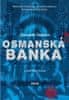 Alexandr Topčjan: Osmanská banka