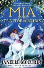 Janelle McCurdy: Mia and the Traitor of Nubis