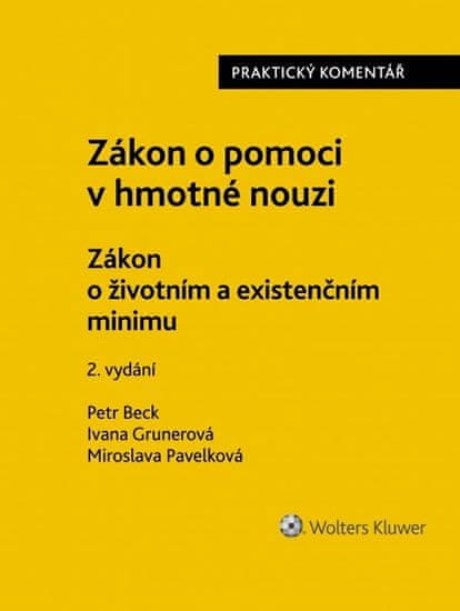 Petr Beck: Zákon o pomoci v hmotné nouzi - Zákon o životním minimu