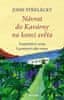 John Strelecky: Návrat do Kavárny na konci světa - Inspirativní cesta k poznání sebe sama