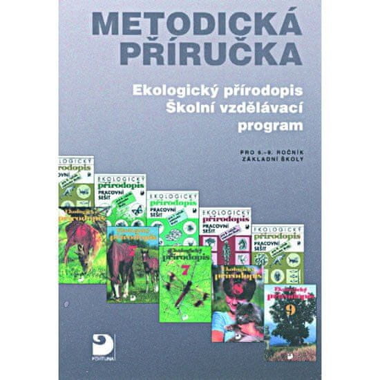 Fortuna Ekologický prírodopis, ŠVP pre 6.-9. r. ZŠ, metodická príručka