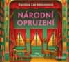 Karolína Meixnerová: Národní opruzení (audiokniha)