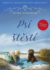 Petra Schierová: Psí štěstí