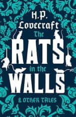 Howard Phillips Lovecraft: Rats in the Walls and Other Tales