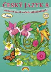 Kolektiv autorů: Český jazyk 8 - učebnice pro 8. rčník základní školy