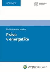 Marian Vrabko: Právo v energetike