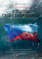 Václav Ryneš: Z hlubin české demokracie - Politologická studie českého politického stranictví a postkomunismu