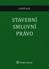 Lukáš Klee: Stavební smluvní právo