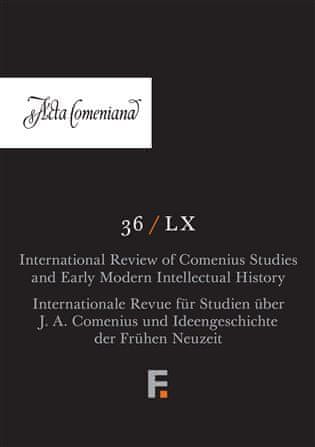 Lucie Storchová;Vladimír Urbánek: Acta Comeniana 36 / LX