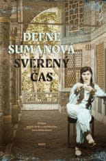 Defne Sumanová: Svěřený čas