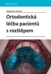 Magdalena Koťová: Ortodontická léčba pacientů s rozštěpem