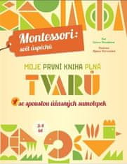 Moja prvá kniha plná tvarov (Montessori: Svet úspechov) - Chiara Piroddiová