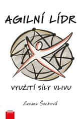 Agilní lídr - Využití síly vlivu