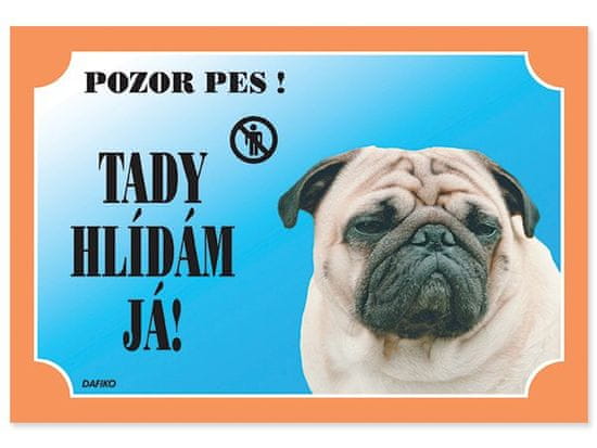 DAFIKO Tabuľka mops