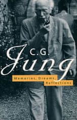 Carl Gustav Jung: Memories, Dreams, Reflections - An Autobiography