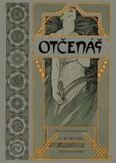 Otčenáš - Alfons Mucha