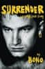 Bono: Surrender: 40 Songs, One Story by Bono