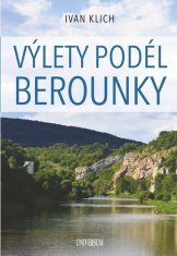 Výlety pozdĺž Berounky