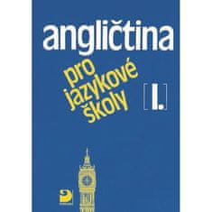 Angličtina pre jazykové školy I. - Učebnice