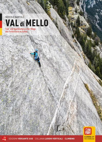 Versante Sud Lezecký sprievodca VAL di MELLO 2023 německá verze