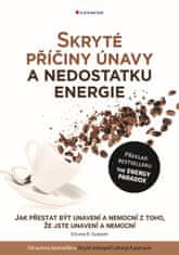 Skryté príčiny únavy a nedostatku energie