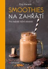 Grada Smoothies na zahriatie